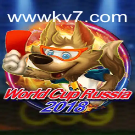Exploring the Thrilling World of WorldCupRussia2018 and KV7game
